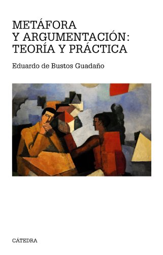 Beispielbild fr METFORA Y ARGUMENTACIN: TEORA Y PRCTICA. zum Verkauf von KALAMO LIBROS, S.L.