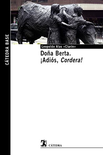 Beispielbild fr Doa Berta; adis, Cordera! zum Verkauf von Hamelyn