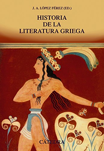 9788437634494: Historia de la literatura griega (Crtica y estudios literarios - Historias de la literatura)