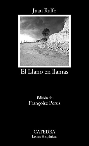 9788437634999: El Llano en llamas (Spanish Edition)