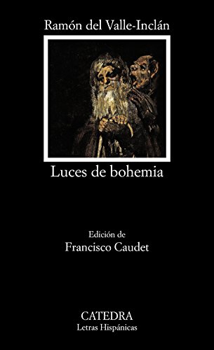 Imagen de archivo de Luces de bohemia (Letras Hispánicas) a la venta por medimops