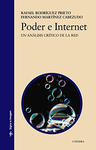 Stock image for PODER E INTERNET. UN ANLISIS CRTICO DE LA RED for sale by KALAMO LIBROS, S.L.