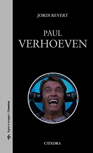 9788437635538: Paul Verhoeven (Signo e imagen - Signo e imagen. Cineastas)