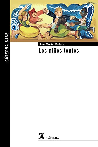 Stock image for Los niños tontos for sale by GoldBooks