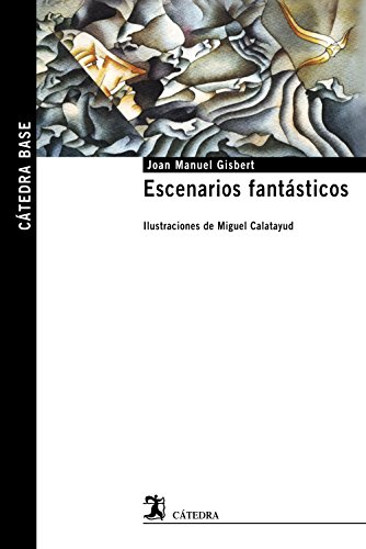 Stock image for ESCENARIOS FANTSTICOS. for sale by KALAMO LIBROS, S.L.