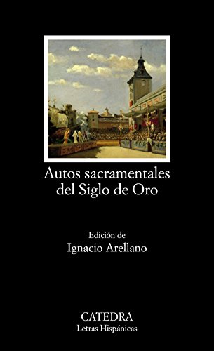 Imagen de archivo de AUTOS SACRAMENTALES DEL SIGLO DE ORO. a la venta por KALAMO LIBROS, S.L.