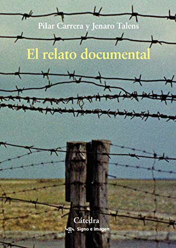 Imagen de archivo de El relato documental a la venta por Revaluation Books