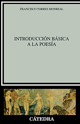 Imagen de archivo de INTRODUCCIN BSICA A LA POESA. a la venta por KALAMO LIBROS, S.L.