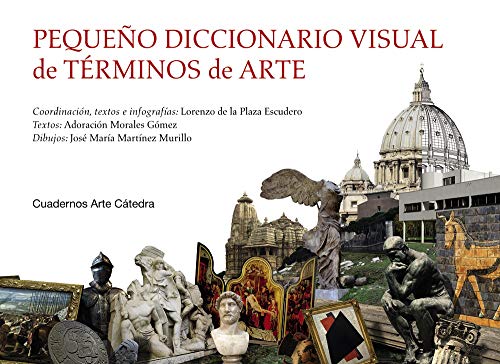 Imagen de archivo de PEQUEO DICCIONARIO VISUAL DE TRMINOS DE ARTE a la venta por Hiperbook Espaa