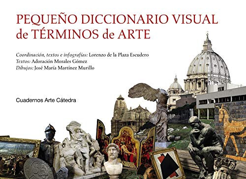 Stock image for PEQUEO DICCIONARIO VISUAL DE TRMINOS DE ARTE. for sale by KALAMO LIBROS, S.L.