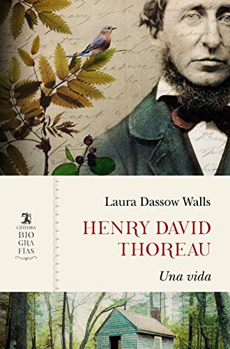 Imagen de archivo de HENRY DAVID THOREAU. UNA VIDA a la venta por KALAMO LIBROS, S.L.