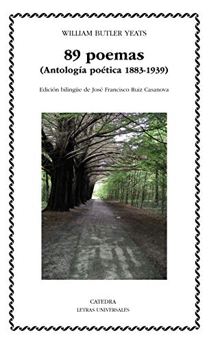 9788437642222: 89 poemas: (Antologa potica 1883-1939) (Letras Universales)