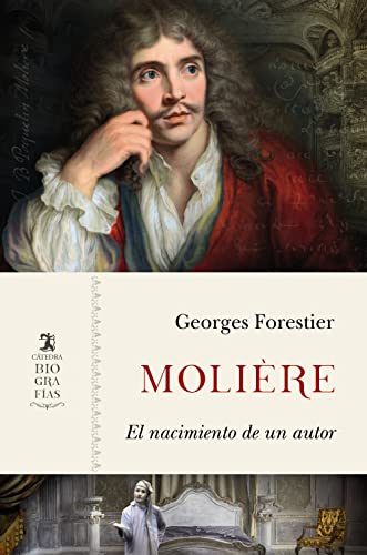 Beispielbild fr Molire: El nacimiento de un autor (Biografas) zum Verkauf von medimops