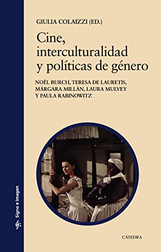 Stock image for Cine, interculturalidad y polticas de gnero for sale by GF Books, Inc.