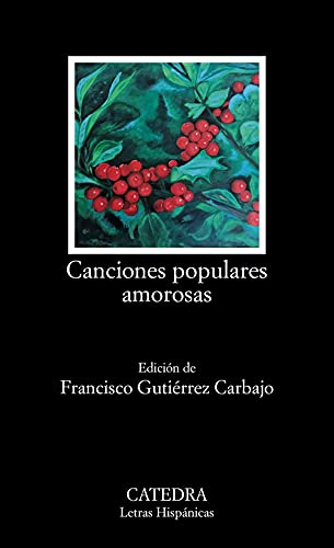 Imagen de archivo de CANCIONES POPULARES AMOROSAS. a la venta por KALAMO LIBROS, S.L.