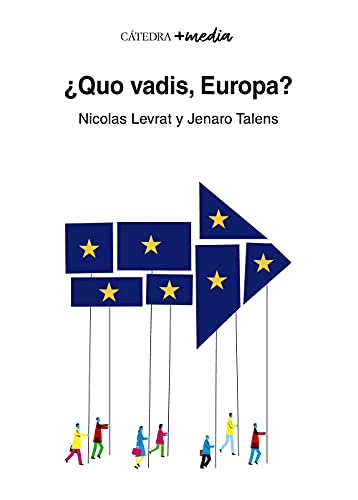 Imagen de archivo de QUO VADIS, EUROPA?. a la venta por KALAMO LIBROS, S.L.