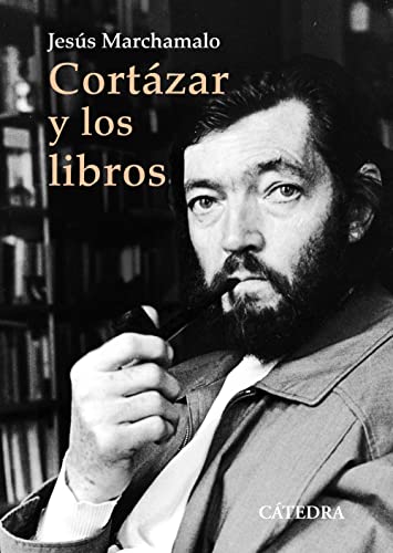 Imagen de archivo de CORTZAR Y LOS LIBROS a la venta por KALAMO LIBROS, S.L.