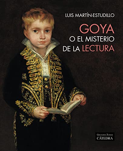 Beispielbild fr Goya o el misterio de la lectura zum Verkauf von Agapea Libros