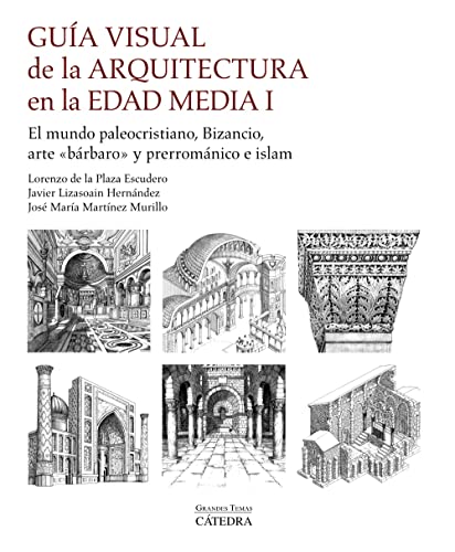 Imagen de archivo de Gua visual de la arquitectura en la Edad Media I a la venta por Agapea Libros