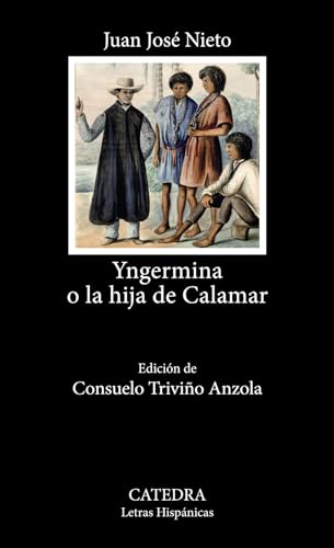 Imagen de archivo de YNGERMINA O LA HIJA DE CALAMAR. a la venta por KALAMO LIBROS, S.L.