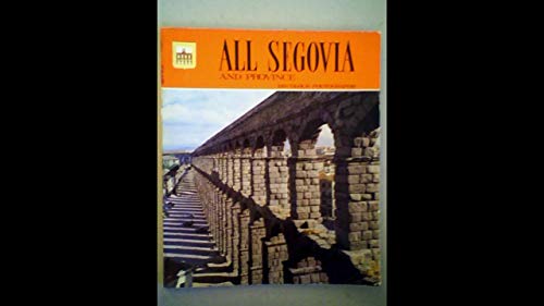 Beispielbild fr All Segovia and Province, English Edition zum Verkauf von Better World Books