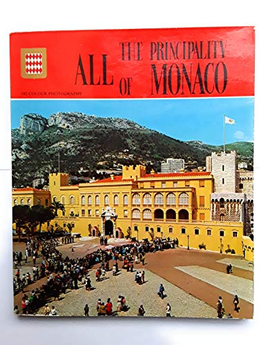 Imagen de archivo de All the Principality of Monaco a la venta por Vashon Island Books