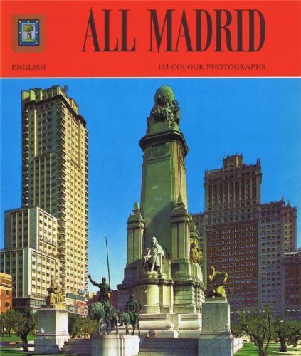 Imagen de archivo de All Madrid : 153 Colour Photographs : English a la venta por Wonder Book