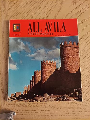 Stock image for All Avila and Its Province for sale by Wonder Book