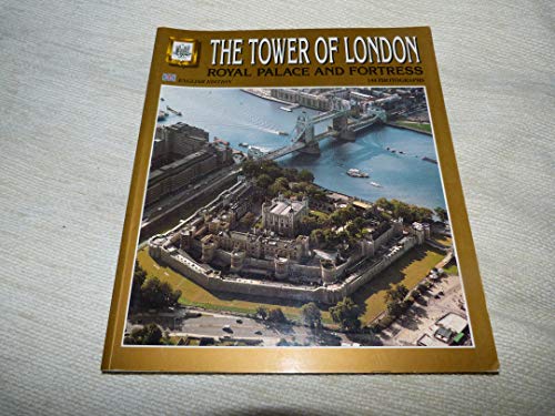 9788437807294: Tower of London: Royal Palace and Fortress