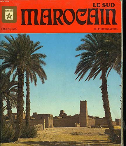 LE SUD MAROCAIN