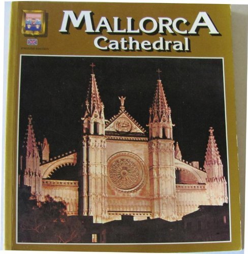 Imagen de archivo de Mallorca Cathedral a la venta por WorldofBooks