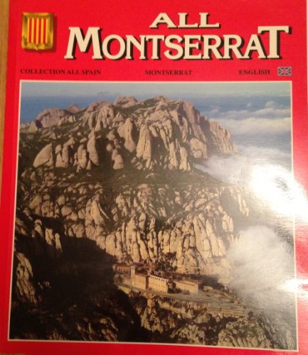 Stock image for All Montserrat (Collection All Spain, Volume 15) for sale by SecondSale