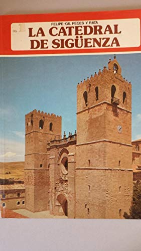 9788437819105: La fortis seguntina : catedral de sigenza