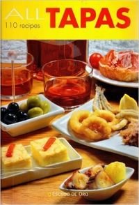 Stock image for All Tapas: 110 Recipes for sale by SecondSale