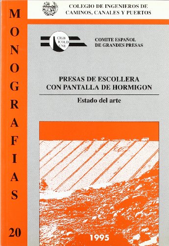 Imagen de archivo de Presas de escollera con pantalla de hormign a la venta por AG Library