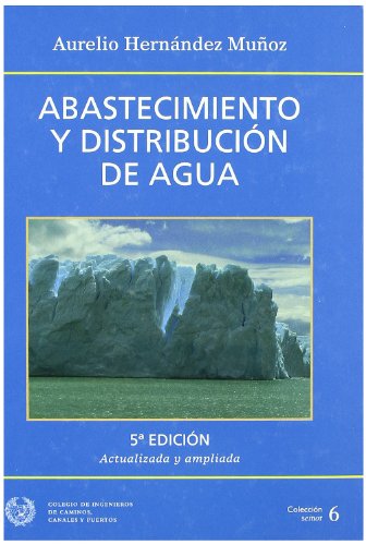 Imagen de archivo de Abastecimiento y Distribucion de Agua (Spanish Edition) a la venta por Iridium_Books