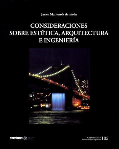 Stock image for CONSIDERACIONES SOBRE ESTETICA, ARQUITECTURA E INGENIERA. for sale by KALAMO LIBROS, S.L.