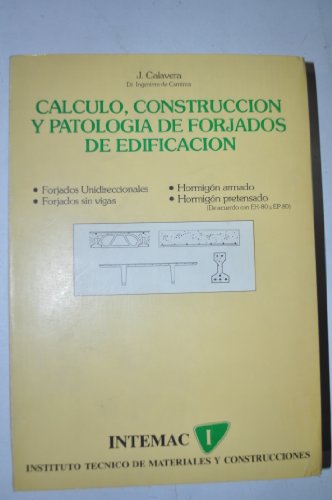 Imagen de archivo de Clculo, construccin y patologa de forjados de edificacin a la venta por El Pergam Vell