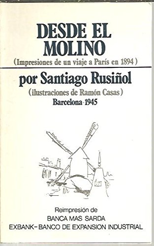 9788438300114: DESDE EL MOLINO (IMPRESIONES DE UN VIAJE A PARS EN 1894)