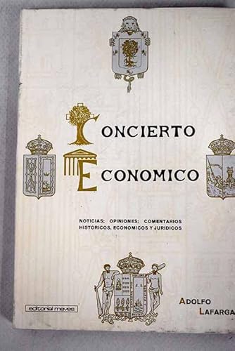 Beispielbild fr Concierto Economico De Las Provincias Vascongadas zum Verkauf von Almacen de los Libros Olvidados