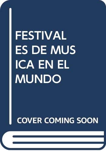 9788438700242: FESTIVALES DE MUSICA EN EL MUNDO