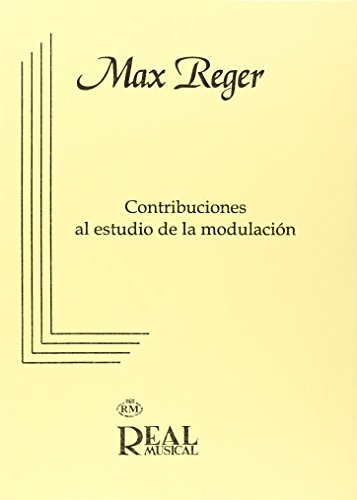 9788438700532: Max Reger: Contribuciones al Estudio de la Modulacin