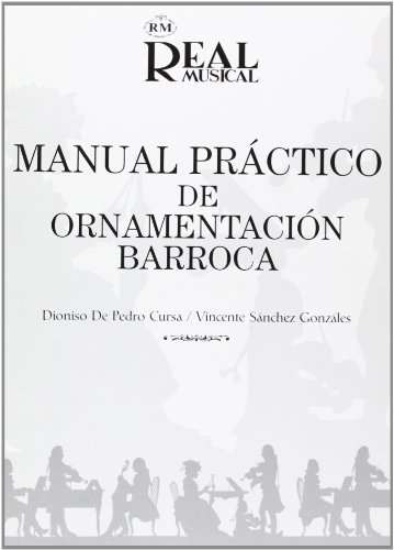 Beispielbild fr Manual Prctico de Ornamentacin Barroca zum Verkauf von Hamelyn