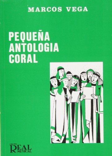 Imagen de archivo de Pequea Antologa Coral a la venta por Pepe Store Books