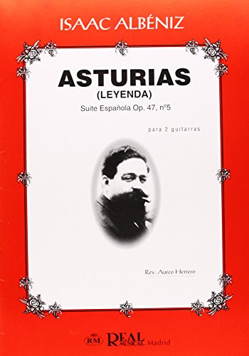 Beispielbild fr Isaac Albniz: Asturias (Leyenda), Suite Espaola Op.47 No.5 para 2 Guitarras (Guitar (Duet) / Single Sheet) zum Verkauf von Revaluation Books