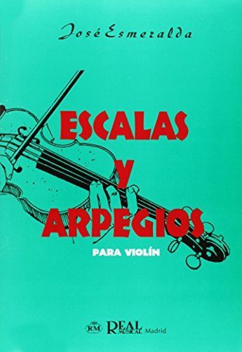 Beispielbild fr ESMERALDA J. - Escalas y Arpegios para Violin zum Verkauf von medimops