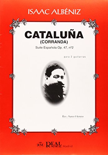 Beispielbild fr Isaac Albniz: Catalua (Corranda), Suite Espaola Op.47 No.2 para 2 Guitarras. Sheet Music for Guitar(Duet) zum Verkauf von Iridium_Books