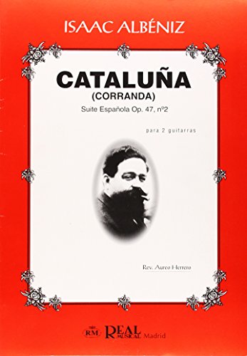 9788438705131: Isaac Albniz: Catalua (Corranda), Suite Espaola Op.47 No.2 para 2 Guitarras (Sheet)