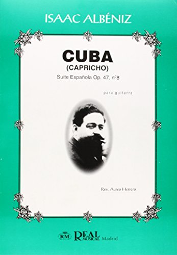 Stock image for Isaac Albniz: Cuba (Capricho), Suite Espaola Op.47 No.8 para Guitarra (Guitar / Single Sheet) for sale by Revaluation Books