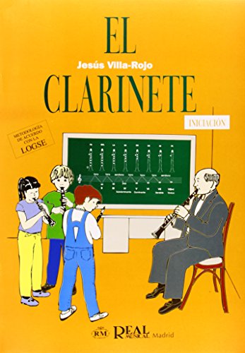 Stock image for El Clarinete, Iniciacin (Clarinet / Instrumental Tutor) for sale by Revaluation Books
